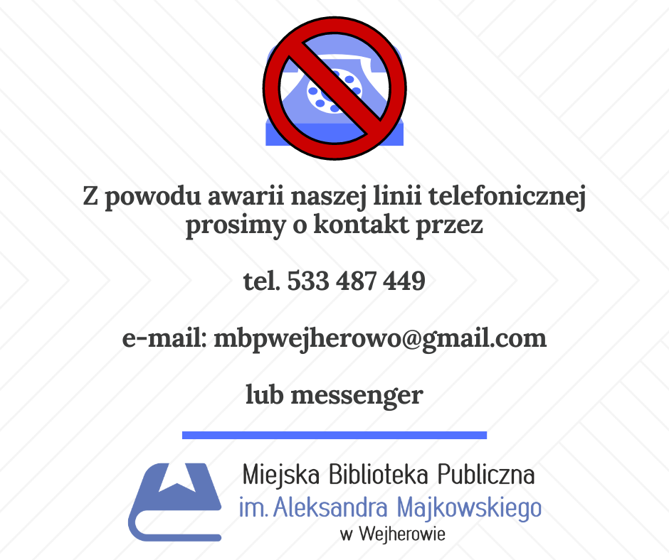 Biblioteka Wejherowo: Awaria linii telefonicznej