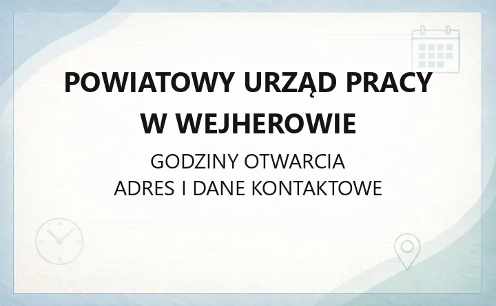 Powiatowy Urząd Pracy w Wejherowie - kontakt, rejestracja, zasiłki i wsparcie dla pracodawców