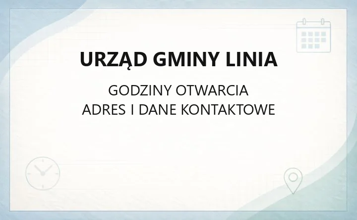 Urząd Gminy Linia - kontakt, godziny, wydziały i e-usługi