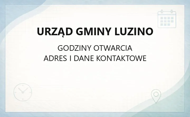 Urząd Gminy Luzino - kontakt, godziny, wydziały i e-usługi