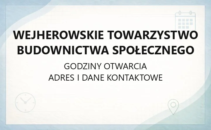 Wejherowskie Towarzystwo Budownictwa Społecznego - kontakt, godziny, wynajem mieszkań