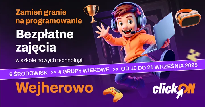 ClickON w Wejherowie – kiedy granie zamienia się w naukę programowania