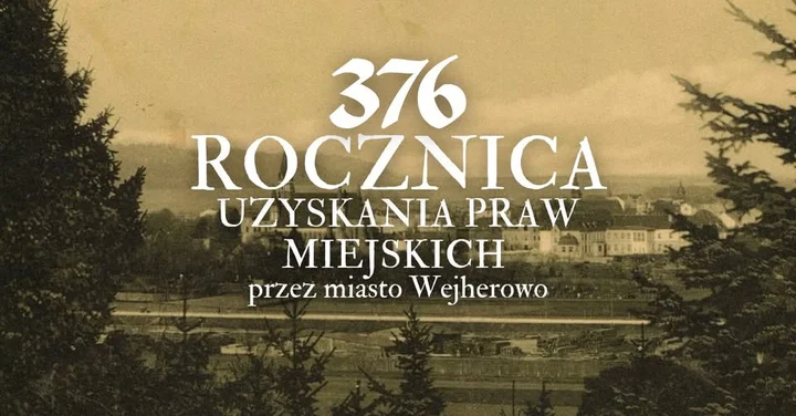Grafika promocyjna wydarzenia 376. rocznica uzyskania praw miejskich Wejherowa