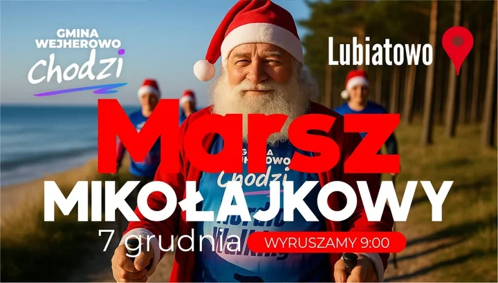 Grafika promocyjna wydarzenia Marsz Mikołajkowy Grupy Gmina Wejherowo Chodzi — Lubiatowo