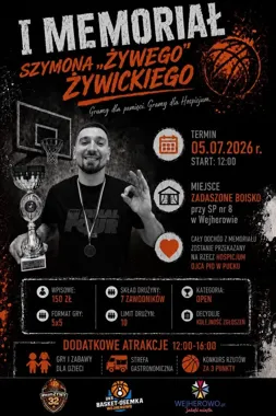 Grafika promocyjna wydarzenia I Memoriał Szymona „Żywego” Żywickiego w Wejherowie — turniej koszykówki dla pamięci i dobra