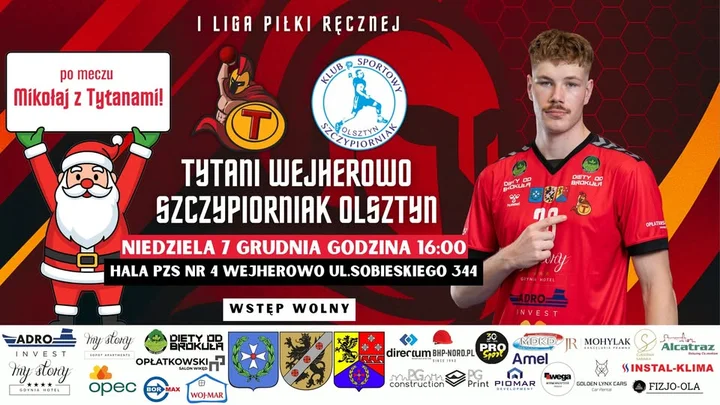 Grafika promocyjna wydarzenia Tytani Wejherowo — Szczypiorniak Olsztyn: mecz I Ligi i Mikołaj z Tytanami (7 grudnia)