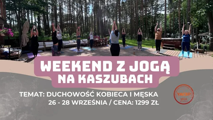 Obrazek przedstawia grafikę promocyjną wydarzenia Weekendowy warsztat jogi nad jeziorem Sitno (26–28 września 2025)