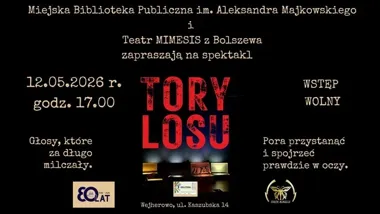 Tory Losu - spektakl o milczeniu, które nie przestaje ciążyć
